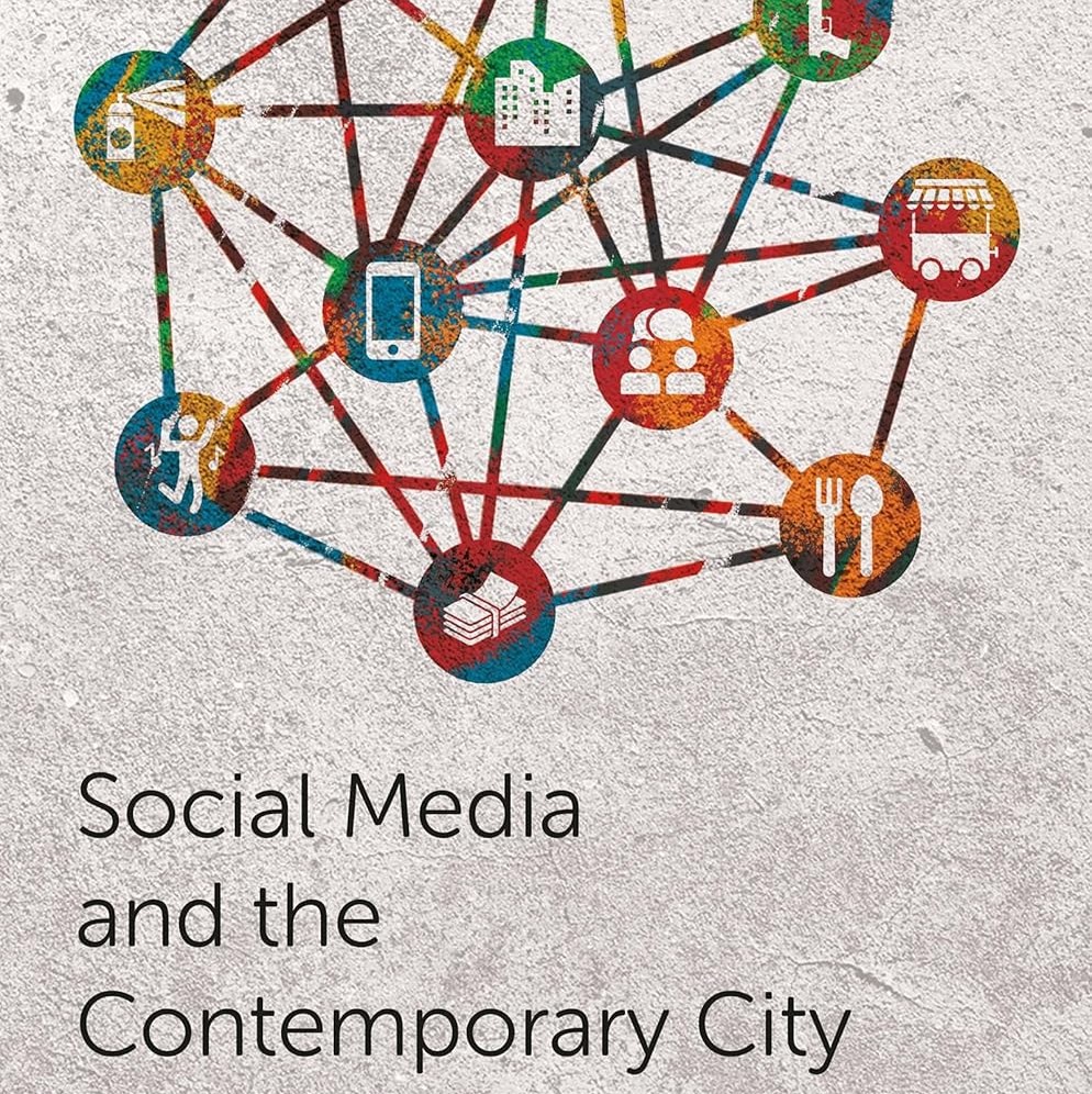 Social Media and the Contemporary City